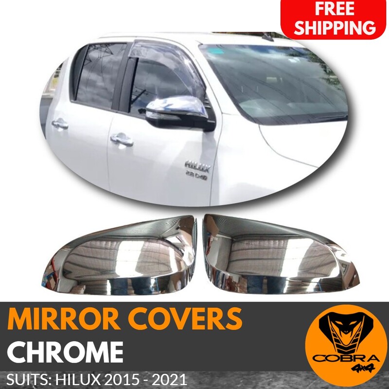 CHROME SILVER MIRROR COVERS suitable for TOYOTA HILUX 2015 - 2021