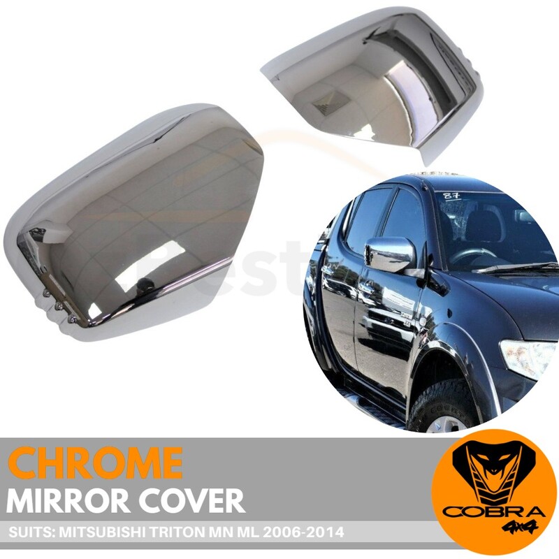 Chrome Mirror Covers suitable for Mitsubishi Triton MN ML 2006 - 2014  Challenger PB